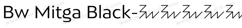 Bw Mitga Black字体转换